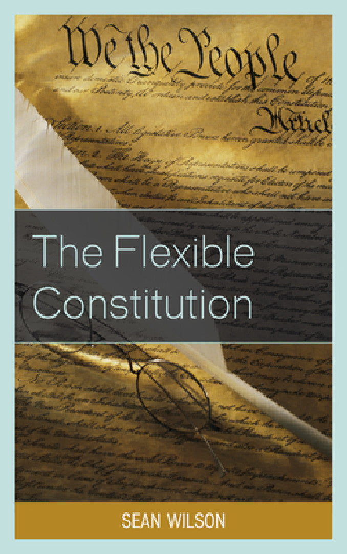 Flexible Constitution (English, Sean Wilson)