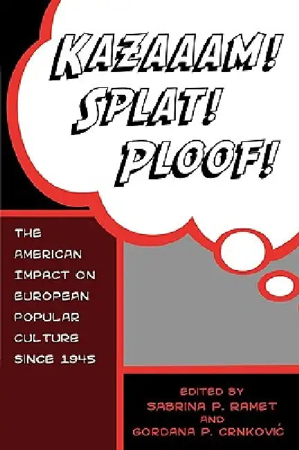 Kazaaam! Splat! Ploof! (English, Gordana Crnkovic | Steinar Bryn | B. Lee Cooper)