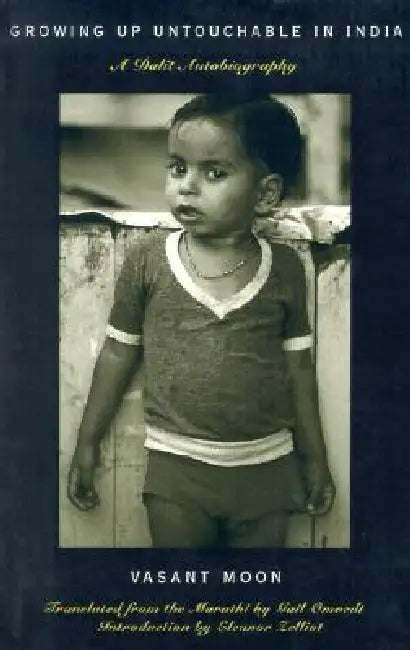 Growing Up Untouchable in India (English, Vasant Moon | Gail Omvedt | Eleanor Zelliot)