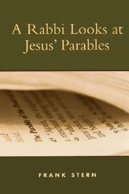 Rabbi Looks at Jesus' Parables (English, Frank Stern)