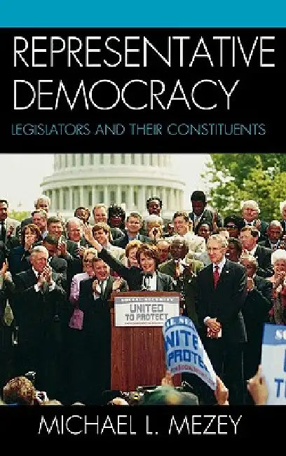 Representative Democracy (English, Michael L. Mezey)