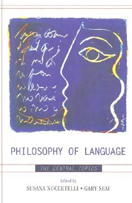 Philosophy of Language (English, J. L. Austin | Anthony Brueckner | Noam Chomsky)