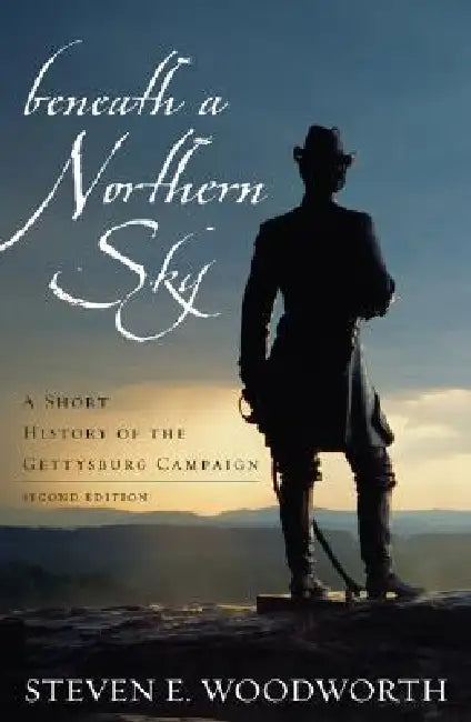 Beneath a Northern Sky (English, Steven E. Woodworth)