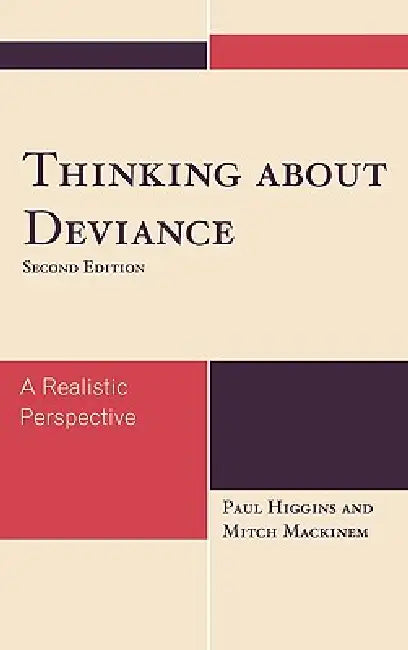 Thinking About Deviance (English, Paul Higgins | Mitch Mackinem)