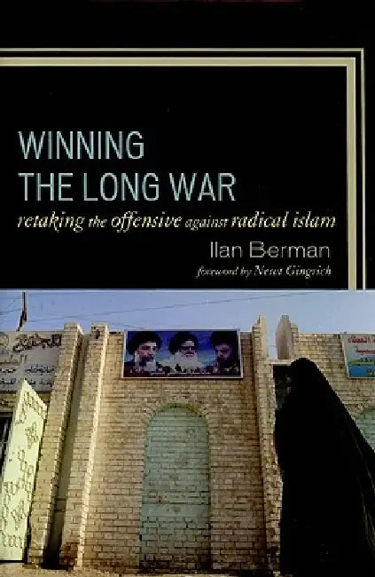 Winning the Long War (English, Ilan Berman | Newt Gingrich)