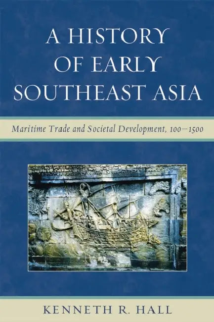 History of Early Southeast Asia (English, Kenneth R. Hall)