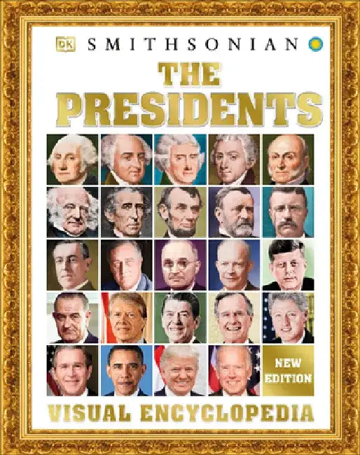 The Presidents Visual Encyclopedia (English, DK)