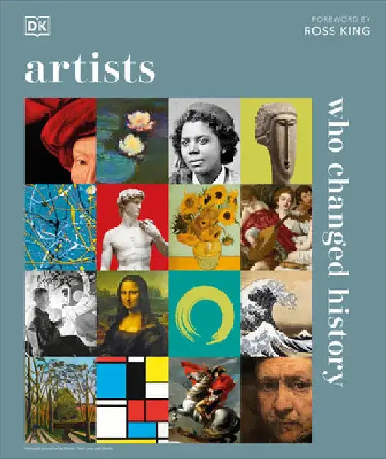 Artists Who Changed History (English, Andrew Graham Dixon)