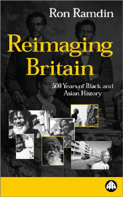 Reimaging Britain (English, Ron Ramdin)