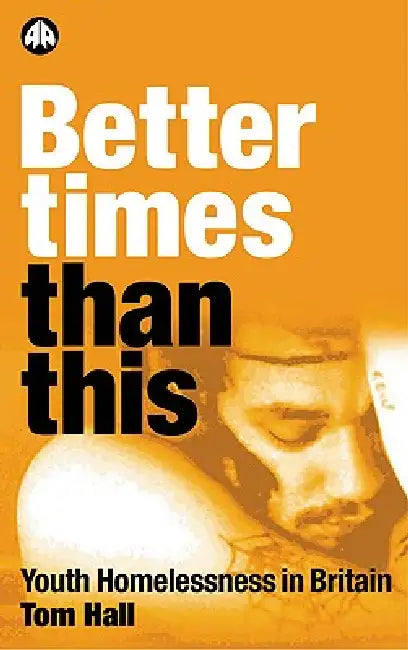 Better Times Than This (English, Tom Hall)