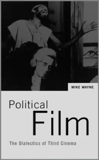 Political Film (English, Mike Wayne)