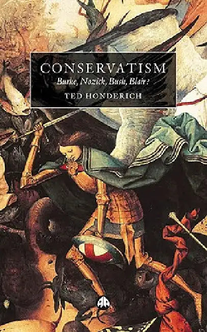 Conservatism (English, Ted Honderich)