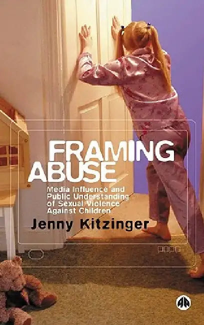 Framing Abuse (English, Jenny Kitzinger)