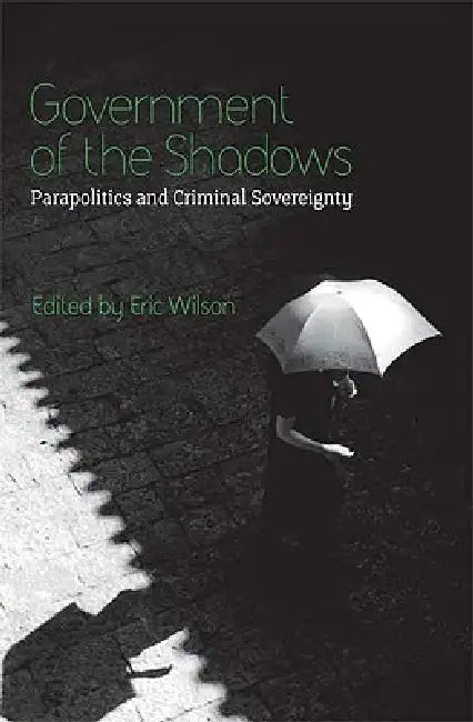 Government of the Shadows (English, Eric Wilson)