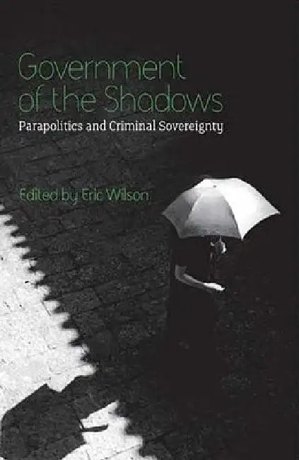 Government of the Shadows (English, Eric Wilson)