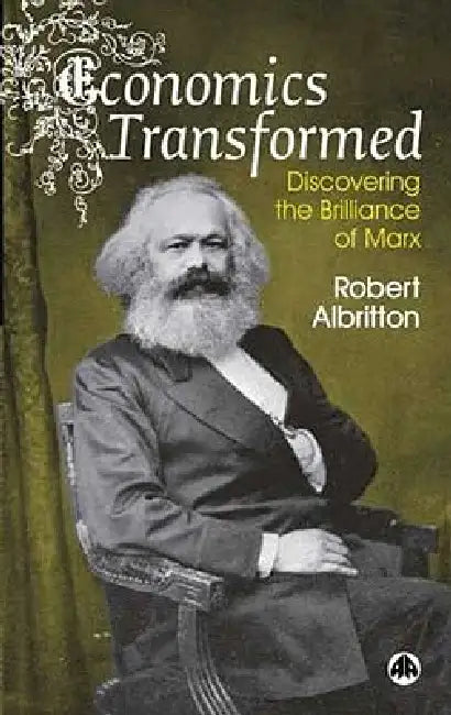 Economics Transformed (English, Robert Albritton)