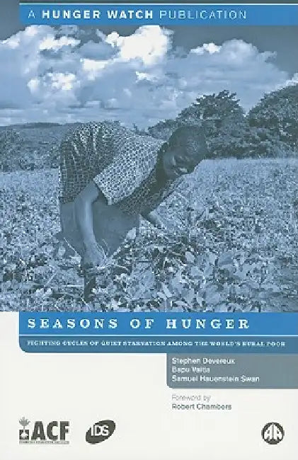 Seasons Of Hunger (English, Stephen Devereux | Bapu Vaitla | Samuel Hauenstein)