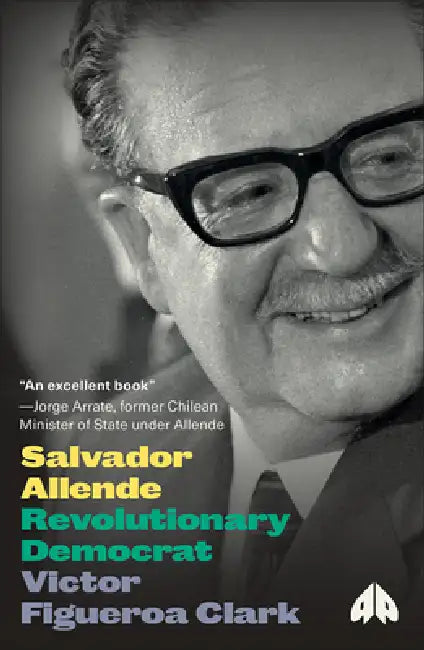 Salvador Allende (English, Victor Figueroa Clark)