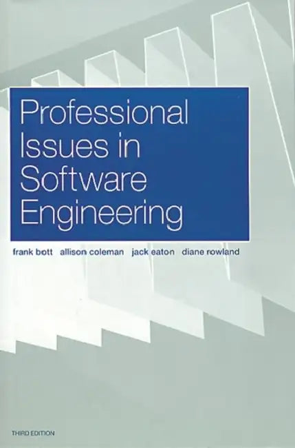 Professional Issues in Software Engineering (English, Frank Bott)