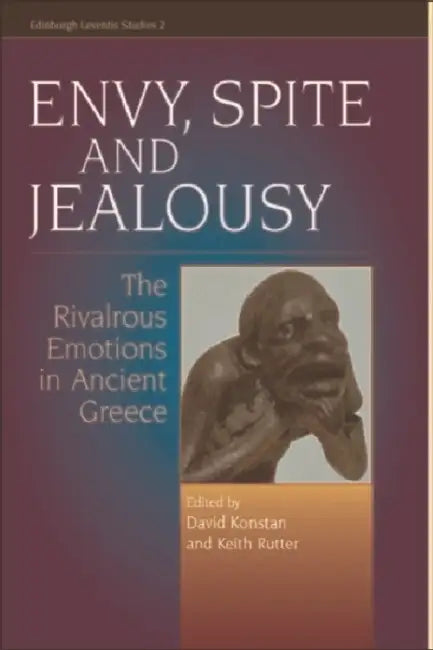 Envy, Spite and Jealousy (English, David Konstan | Keith Rutter)