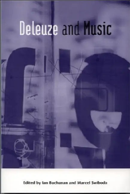 Deleuze and Music (English, Ian Buchanan | Marcel Swiboda)