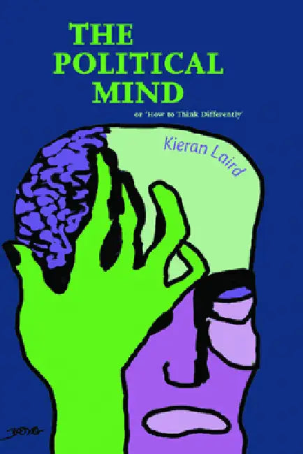 The Political Mind (English, Kieran Laird)
