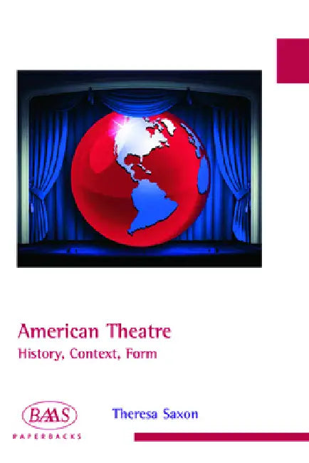 American Theatre (English, Theresa Saxon)