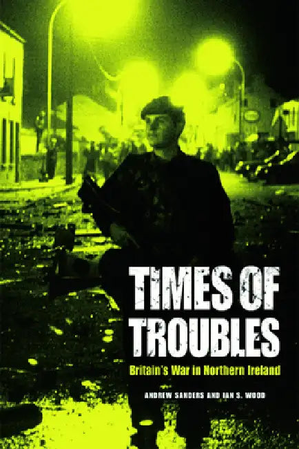 Times of Troubles (English, Andrew Sanders | Ian S. Wood)
