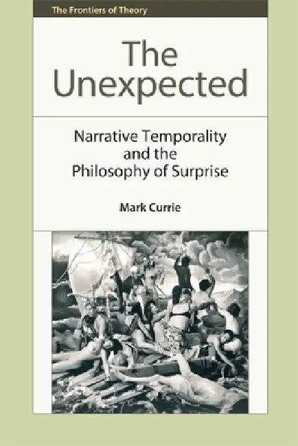 The Unexpected (English, Mark Currie)