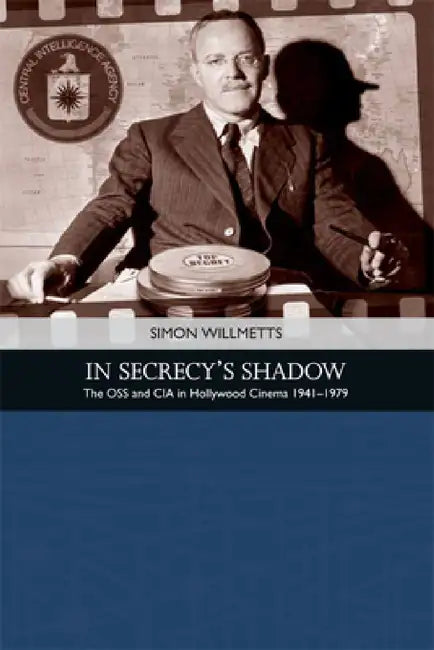 In Secrecy's Shadow (English, Simon Willmetts)