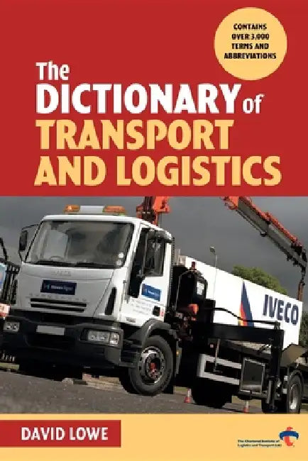Dictionary of Transport and Logistics (English, Annemieke Roobeek)