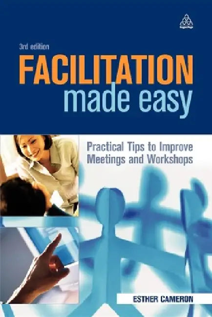 Facilitation Made Easy (English, Esther Cameron)