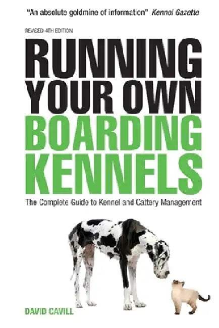 Running Your Own Boarding Kennels (English, David Cavill)
