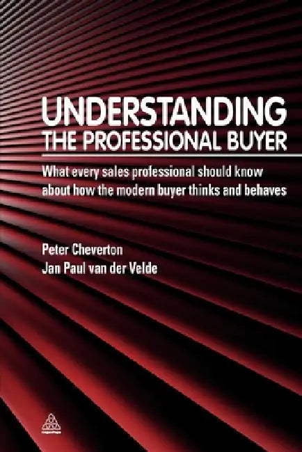 Understanding the Professional Buyer (English, David Wragg | Jan Paul Van Der Velde)