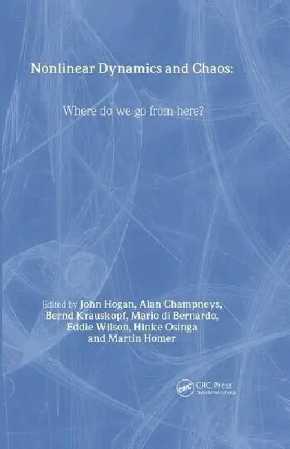 Nonlinear Dynamics and Chaos (English, Hogan J | A. R. Krauskopf | Mario Di Bernado)