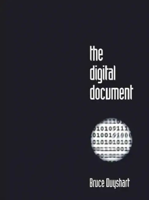 The Digital Document (English, Bruce Duyshart)
