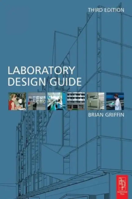 Laboratory Design Guide (English, Brian Griffin)