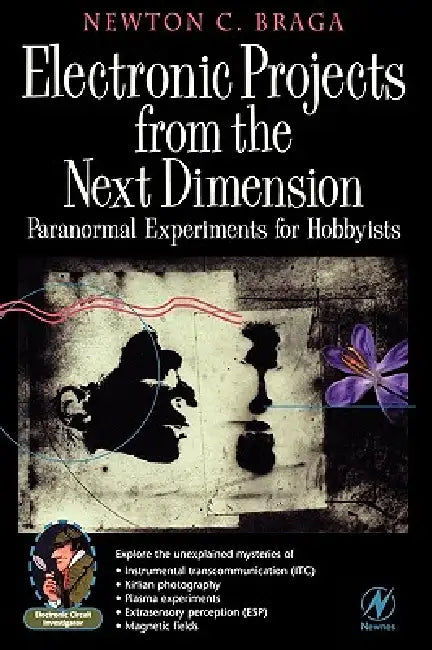 Electronic Projects from the Next Dimension (English, Newton C. Braga)
