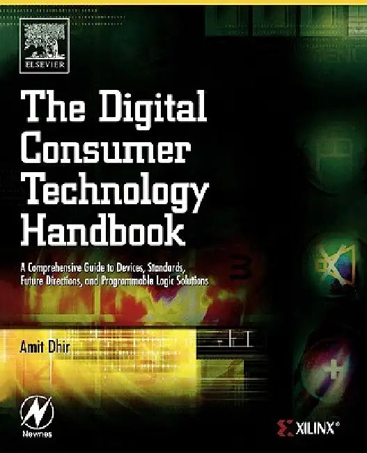 The Digital Consumer Technology Handbook (English, Amit Dhir)