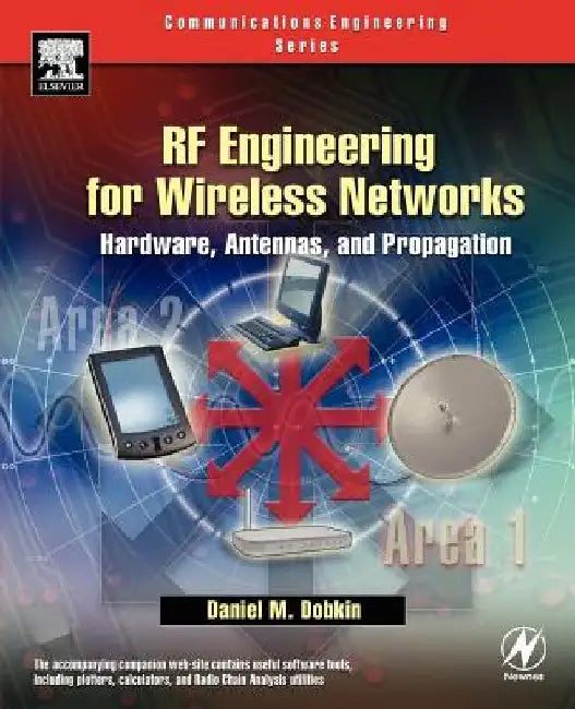 RF Engineering for Wireless Networks (English, Daniel M. Dobkin)
