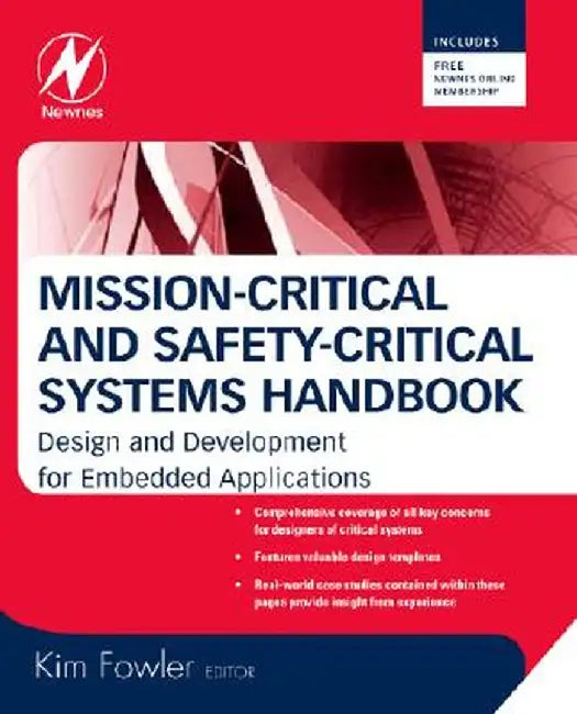 Mission-Critical And Safety-Critical Systems Handbook (English, Kim Fowler)