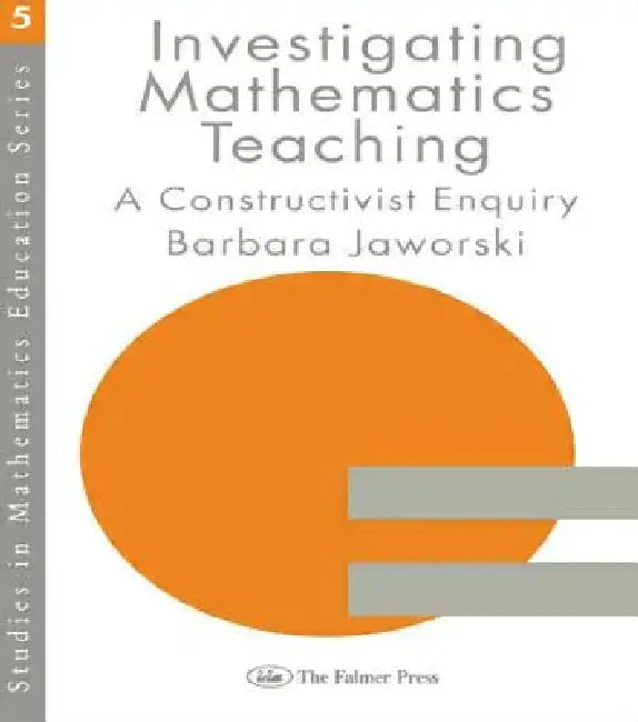 Investigating Mathematics Teaching (English, Barbara Jaworski)