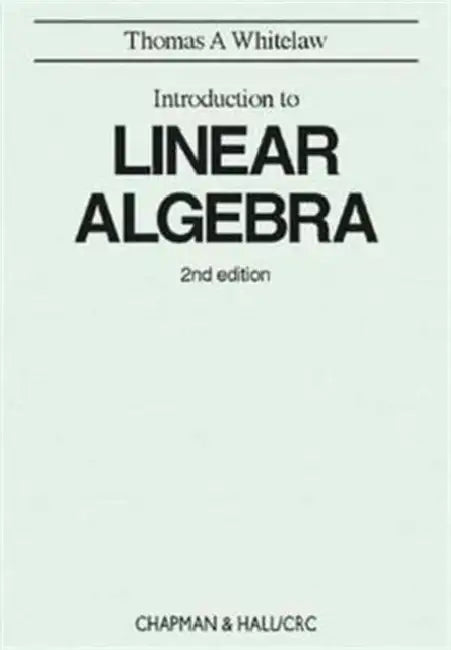 Introduction to Linear Algebra (English, Thomas A Whitelaw)