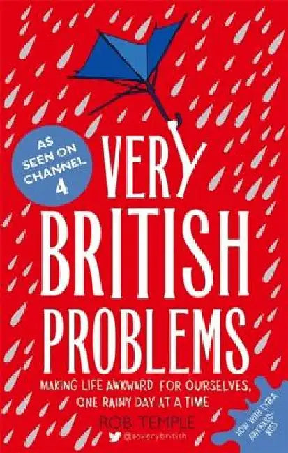 Very British Problems (English, Rob Temple)