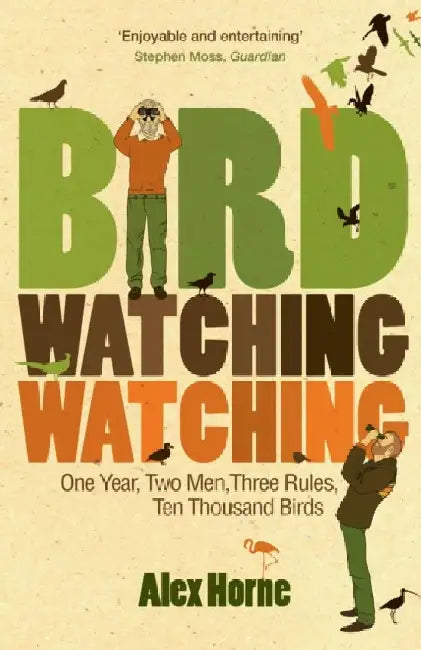 Birdwatchingwatching (English, Alex Horne)