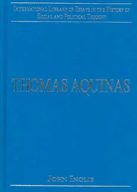 Thomas Aquinas (English, John Inglis)
