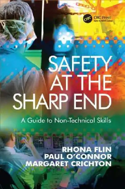 Safety at the Sharp End (English, Rhona Flin | Paul O'Connor)