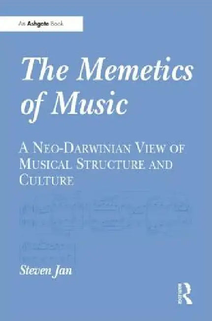 The Memetics of Music (English, Steven Jan)