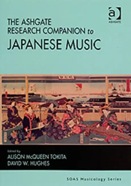 The Ashgate Research Companion to Japanese Music (English, David W. Hughes)