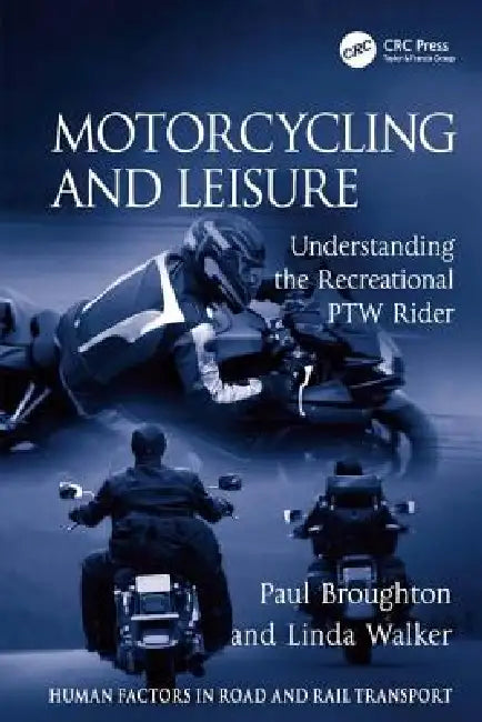 Motorcycling and Leisure (English, Paul Broughton | Linda Walker)